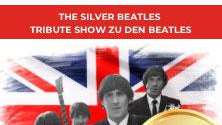 Beatles Tribute Show - The Silver Beatles