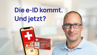 I+D UNLOCK: Die E-ID kommt. Was nun?