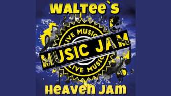Waltees Heaven Jam