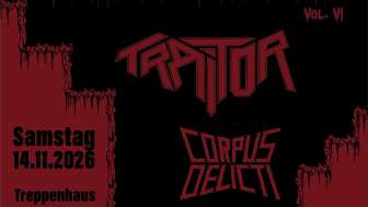 TREPPI THRASH VI MIT TRAITOR (DE) + CORPUS DELICTI (CH) + SHOTGUN (LI)